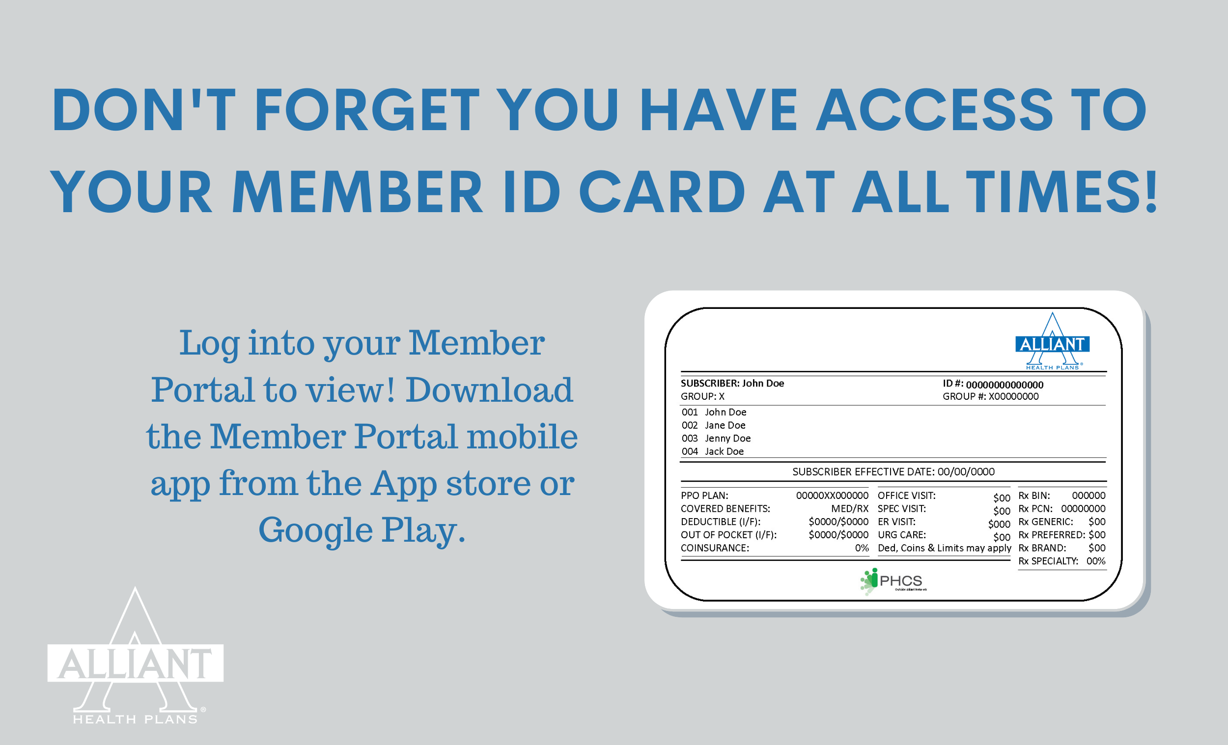 Don't Forget You Have Access To Your Member ID Card on The Alliant Plans App