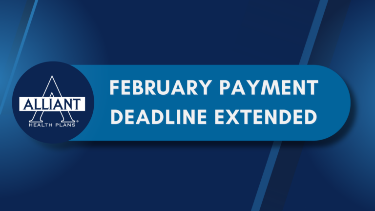 Alliant Health Plans Extends Premium Payment Deadline for New SoloCare Policies Beginning on February 1st